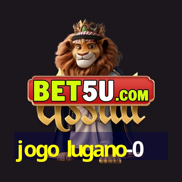 jogo lugano